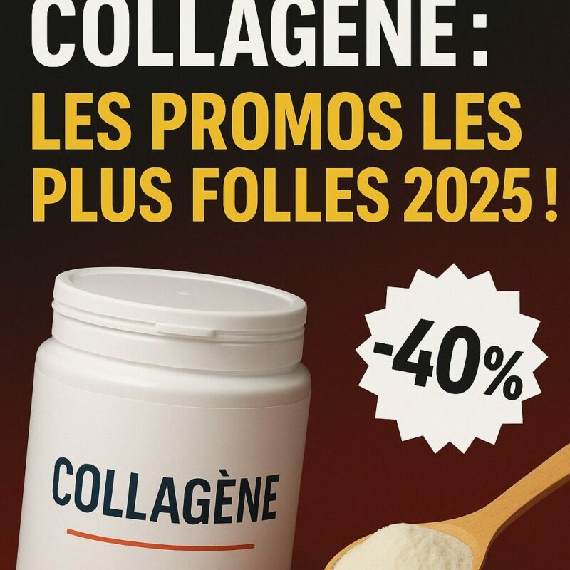 Black Friday Collagène : les Promos les Plus Folles 2025 !🔥